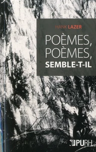 Poèmes, poèmes, semble-t-il