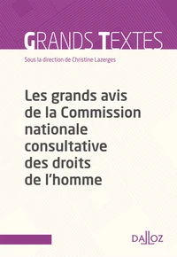 Les grands avis de la Commission nationale consultative des droits de l'homme