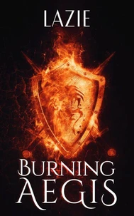 Burning Aegis