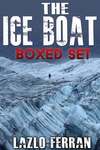  Lazlo Ferran - The Ice Boat - Boxed Set.
