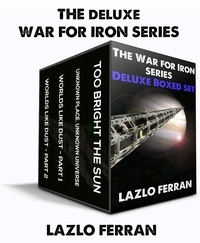  Lazlo Ferran - The War for Iron Series: Deluxe Boxed Set.