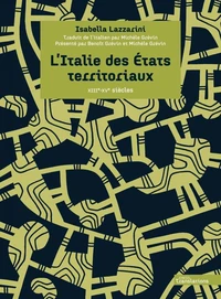 L’Italie des Etats territoriaux, XIIIe-XVe siècle