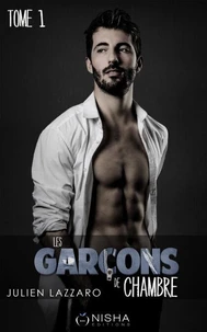 Les garçons de chambre Tome 1