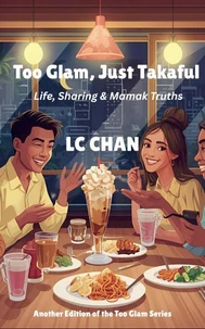 Too Glam, Just Takaful