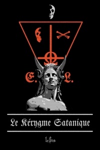  LCFNS - Le Kérygme Satanique.