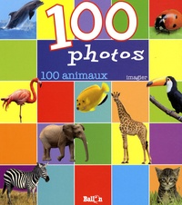  Le Ballon - 100 photos - 100 animaux.