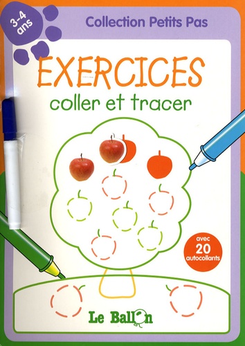  Le Ballon - Exercices coller et tracer - 3-4 ans.