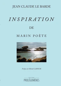 Inspiration de Marin Poète