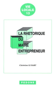 La rhétorique du maire entrepreneur