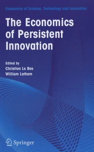 The Economics of Persistent Innovation
