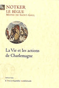 La Vie et les actions de Charlemagne