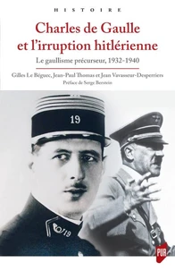 Charles de Gaulle et l'irruption hitlérienne