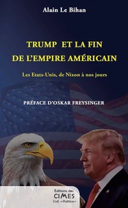 Trump et la fin de l'empire américain