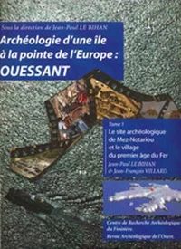 Archéologie d'une île à la pointe de l'Europe : Ouessant