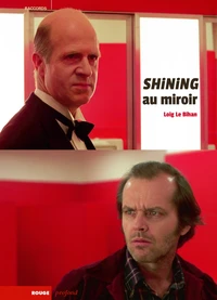 Shining au miroir