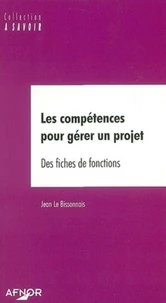 Les Competences Pour Gerer Un Projet. Des Fiches De Fonctions