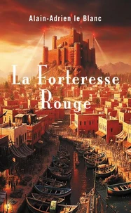 La Forteresse Rouge