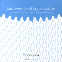 Les tweets ont la peau dure