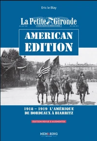 La Petite Gironde American Edition