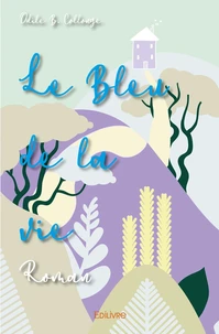 Le Bleu de la vie