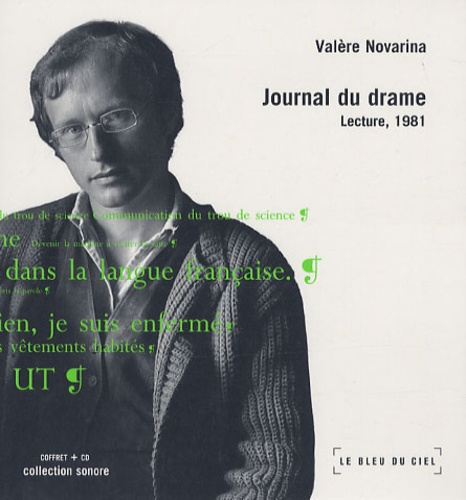 Valère Novarina - Journal du drame. 1 CD audio