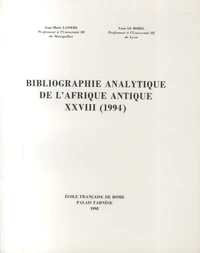 Bibliographie analytique de l'Afrique antique XXVIII (1994)
