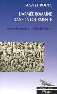L'armée romaine dans la tourmente