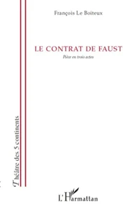 Le contrat de Faust