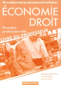 Economie Droit 1re Bac Pro tertiaires