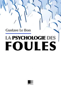 Psychologie des Foules