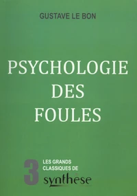 Psychologie des foules