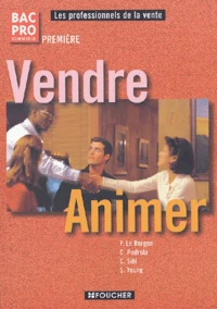Vendre animer 1e Bac Pro Commerce