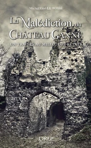La malediction du chateau ganne