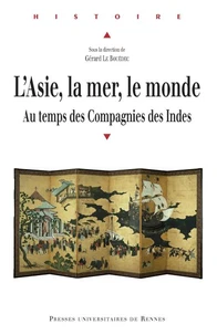 L'Asie, la mer, le monde