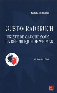 Gustav Radbruch, juriste de gauche sous la République de Weimar