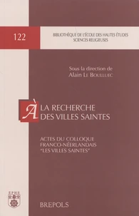A la recherche des villes saintes