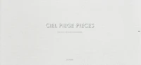 Ciel Piège Pièces