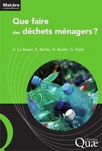 Que faire des déchets ménagers ?