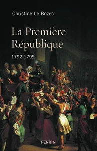 La Première République 1792-1799