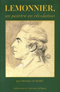 Lemonnier, Un Peintre En Revolution