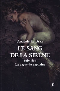 Le sang de la sirène