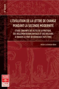 L'évolution de la lettre de change pendant la seconde modernité