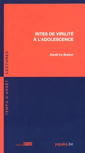 Rites de virilité à l'adolescence