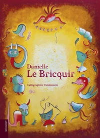 Calligraphier l'immensité