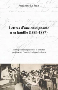 Lettres d'une enseignante à sa famille (1883-1887)