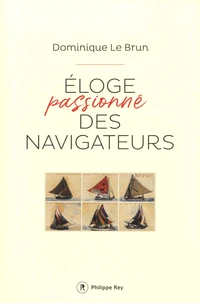 Eloge passionné des navigateurs