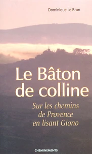Le Baton De Colline
