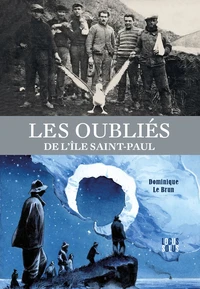 Les oubliés de l'île Saint-Paul