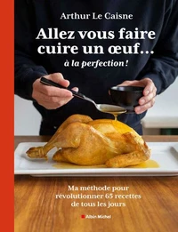 Allez vous faire cuire un oeuf... à la perfection !