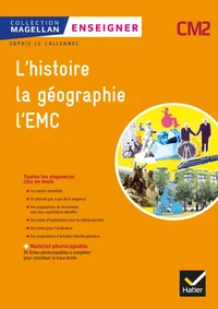 Enseigner l'histoire, la géographie, l'EMC CM2 Magellan